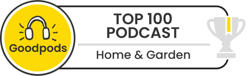 goodpods top 100 home & garden podcasts